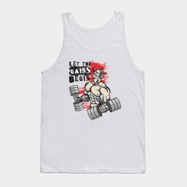 Let the gains begin - Crazy gains - Nothing beats the feeling of power that weightlifting, powerlifting and strength training it gives us! A beautiful vintage design representing body positivity! Tank Top by Crazy Collective